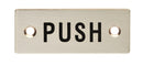 Push Symbol Sign Signage Eurospec Satin Stainless Steel 