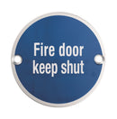 Signage Fire Door Keep Shut