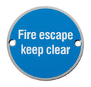 Signage Fire Escape Keep Clear Signage Eurospec Satin Stainless Steel 